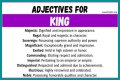 What words describe a king?